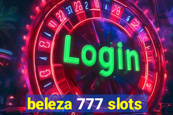 beleza 777 slots